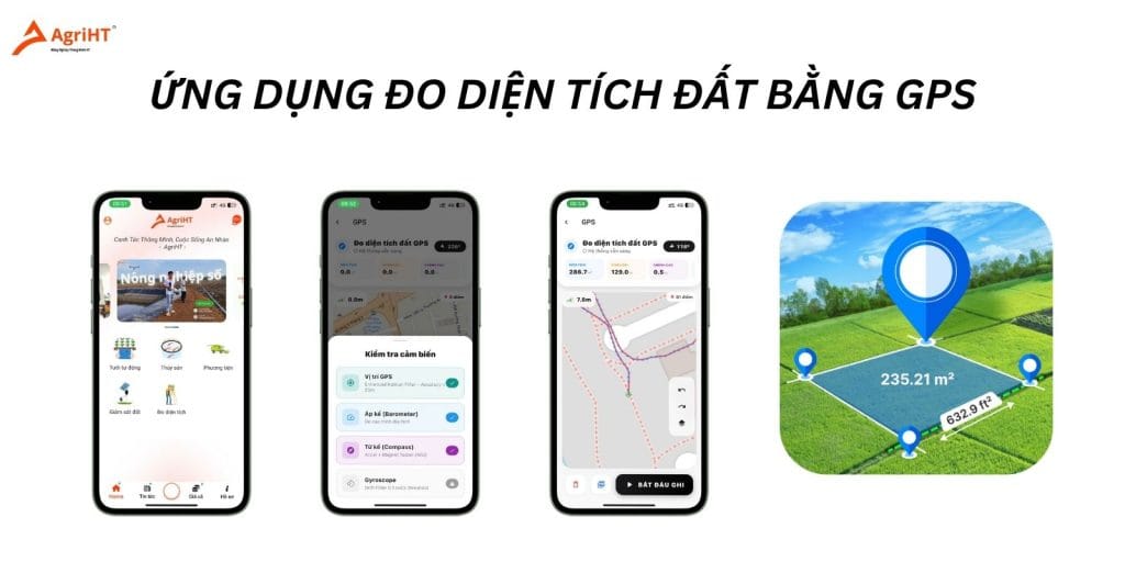 Đo diện tích đất bằng điện thoại - AgriHT